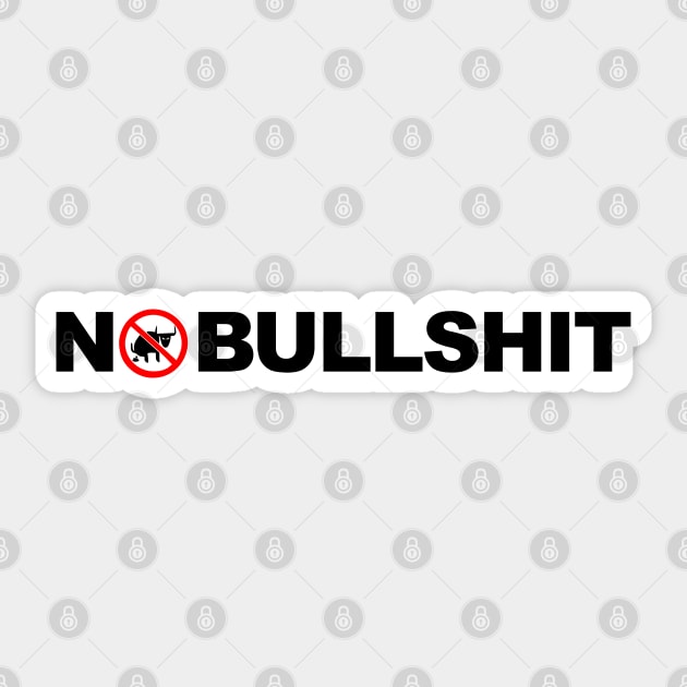 No Bullshit Sticker by  The best hard hat stickers 